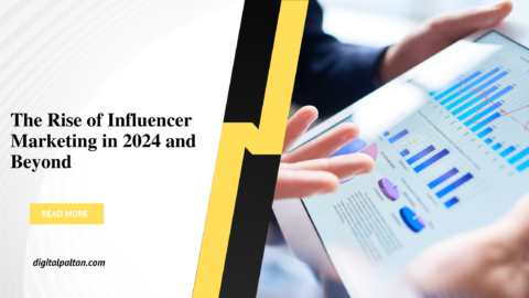 The Rise of Influencer Marketing in 2024 and Beyond